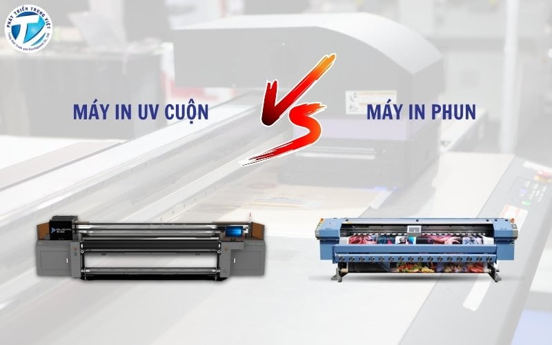 So sánh máy in UV cuộn và máy in phun khổ lớn